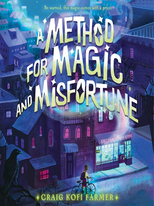 Title details for A Method for Magic and Misfortune by Craig Kofi Farmer - Available